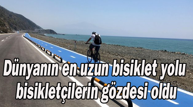 Dünyanın en uzun bisiklet yolu bisikletçilerin gözdesi oldu