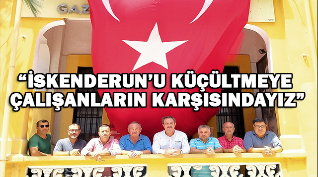 İGC Yönetim Kurulu’ndan GÜÇ BİRLİĞİ mesajı: “İSKENDERUN’U KÜÇÜLTMEYE ÇALIŞANLARIN KARŞISINDAYIZ”