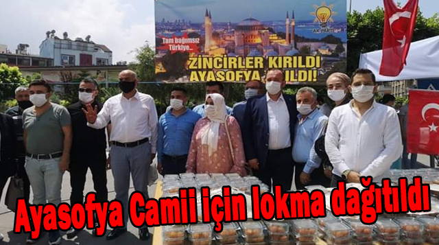 Ayasofya Camii için lokma dağıtıldı