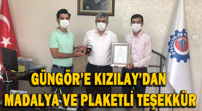 GÜNGÖR’E KIZILAY’DAN MADALYA VE PLAKETLİ TEŞEKKÜR