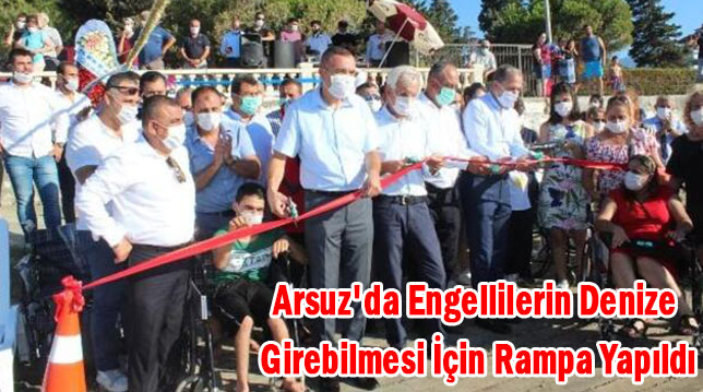 Arsuz’da engellilerin denize girebilmesi için rampa yapıldı