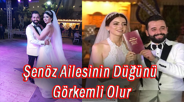 Şenöz Ailesinin Düğünü Görkemli Olur