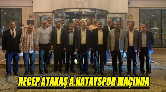 RECEP ATAKAŞ A.HATAYSPOR MAÇINDA