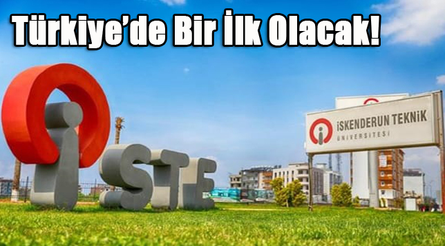 Türkiye’de Bir İlk Olacak!