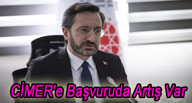 CİMER’e Başvuruda Artış Var