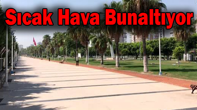 Sıcak Hava Bunaltıyor