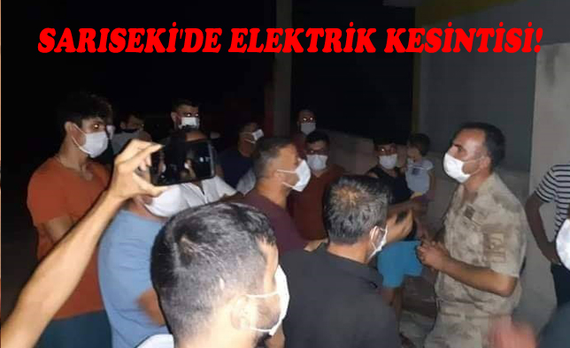 SARISEKİ’DE ELEKTRİK KESİNTİSİ!