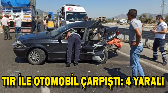 Tır ile Otomobil Çarpıştı: 4 Yaralı