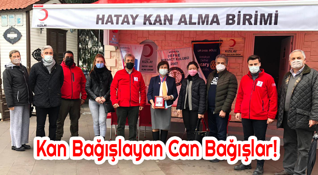 Kan Bağışlayan Can Bağışlar!