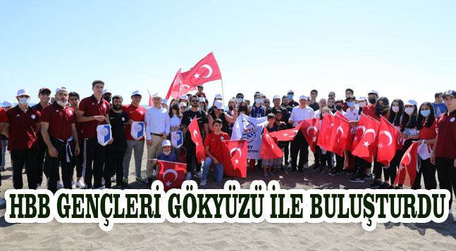 HBB GENÇLERİ GÖKYÜZÜ İLE BULUŞTURDU